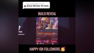 Reply to  Happy 10k Followers To Me 🥳 Eto Build Reveal gaya ng pinangako ko paquito mlbb  ml  build