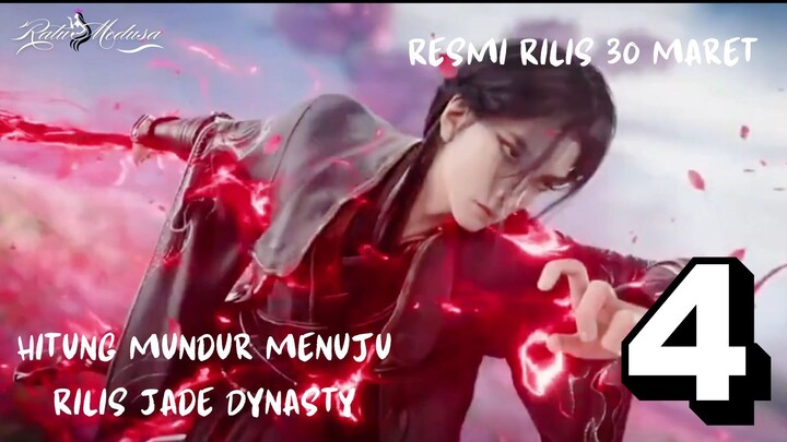 Resmi Rilis 30 Maret❗❗❗Hitung Mundur Menuju Rilis Jade Dynasty [H-4]😀😀