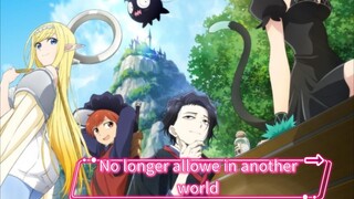 No longer allowe in another world Episode 2 [1080p/60FpS]