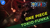 [One Piece｜MMD] Tokio·Funka_1