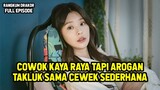 [FULL] KETIKA CEWEK POLOS PEKERJA KERAS DICINTAI COWOK KAYA SOMBONG BOS PERUSAHAAN !!