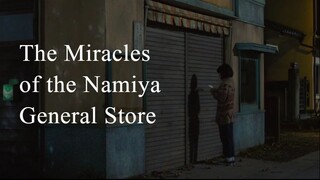 The Miracles of the Namiya General Store | Japanese Movie 2017