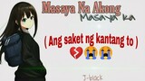 Masaya Na Akong Masaya Ka - J-black ( Lyrics )