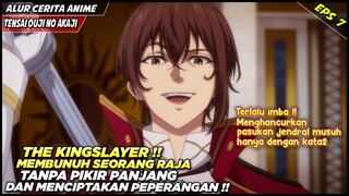 MEMBANTAI SEORANG RAJA TANPA AMPUN DAN MENCIPTAKAN PEPERANGAN  - Alur Cerita Anime Tensai Ouji