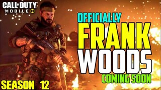 Officially Frank Woods Coming In Season 12 Call Of Duty Mobile | Season 12 All New Bundles Leak CODM