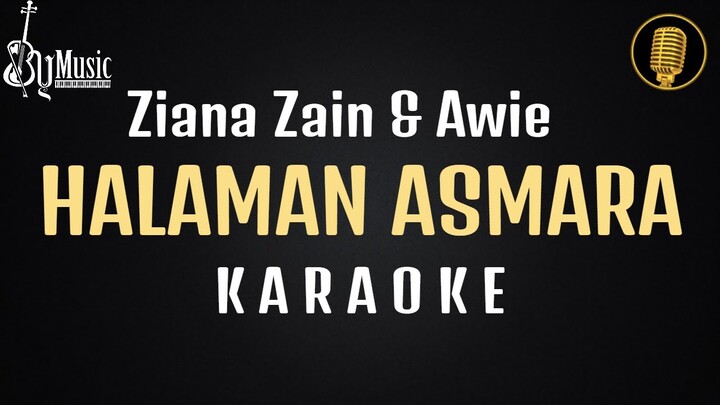 Ziana Zain - Halaman Asmara [Karaoke]