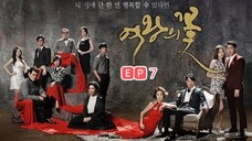 Flower of Queen Ep7