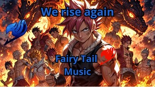 We rise again v1 | Fairy tail | Epic Music