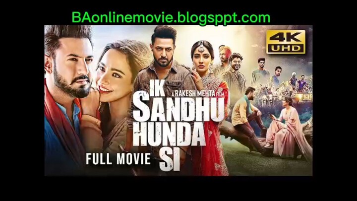 ik Sandhu Hunda Si available on baonlinemovie.blogspot.com