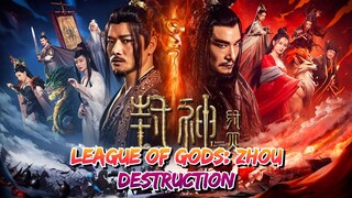 League of Gods: Zhou Destruction (2023) ENGSUB