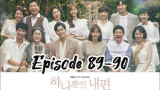 My only one { 2019 } Episode 89-90 { English sub}