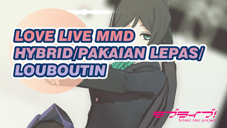 HYBRID/Pakaian Lepas/louboutin | Love Live MMD