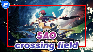 Sword Art Online|OP1:crossing field_B2