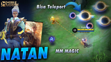Bisa Teleport + Summon Clone, MM Tapi Magic - Hero Baru Natan Mobile Legends