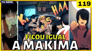 DENJI FOI PEGO NO FLAGRA PELA NOVA MAKIMA EM CHAINSAW MAN 119