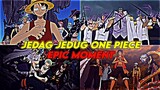 KUMPULAN JEDAG JEDUG ONE PIECE EPIC MOMENT TERBARU🔥