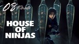 🇯🇵EP 8 FINALE | House of Ninjas (2024) [EngSub]