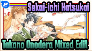 Aku Suka Sakura, Tapi Aku Lebih Menyukaimu | Takano Onodera Mixed Edit_2