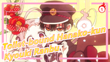 [Toilet-bound Hanako-kun MMD] ❀Just Like A Flash In The Pan❀- Kyouki Ranbu_1