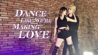 【孙子团】性感高跟Jazz双人舞Dance Like We're Making Love翻跳