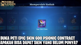 BUKA PETI EPIC SKIN CHEST 600 PSIONIC CONTRACT - APAKAH DIKASIH SKIN YANG BELUM DI MILIKI?