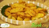 Làm Bánh Cay thơm giòn rụm, ăn vặt cực dễ tại nhà - Spicy fried cassava | Bếp Cô Minh Tập 262