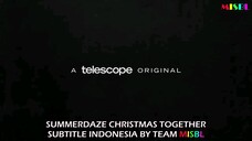 SUMMERDAZE XMAS TOGETHER/short film