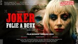 Joker: Folie à Deux -  Joaquin Phoenix, Lady Gaga, Zazie Beetz  | Film Bioskop Terbaru 2024!!