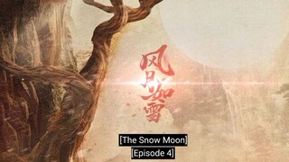 🇨🇳EP4 THE SNOW MOON [ENG SUB] The Demon fox Emperor