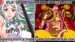 TERUNGKAP! RAHASIA BESAR SHANKS YG DISIMPAN OLEH ROGER! ODA GAMBARKAN OPP41 YAMATO!