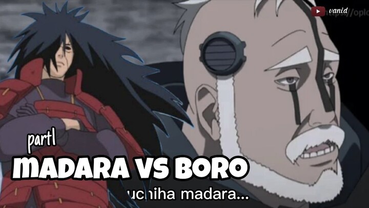 uchiha madara vs Boro