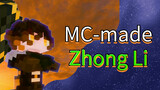 MC-made Zhong Li