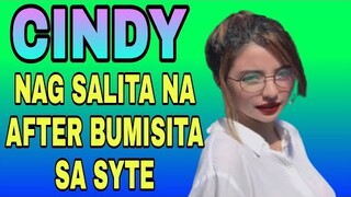 CINDY NAGSALITA NA AFTER BUMISITA SA SYTE | CINDY NASAKTAN