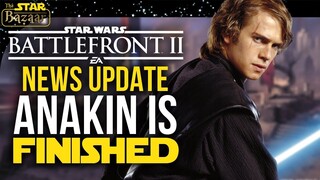 Anakin Skywalker Is FINISHED | Battlefront 2 Update