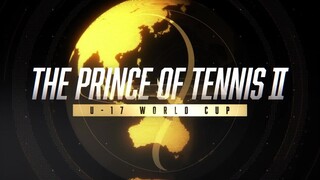 Prince Of Tennis U-17 World Cup / Opening / 1440p