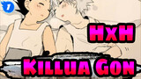 Hunter x Hunter|【Killua&Gon】I hope you guys keep going like this_1