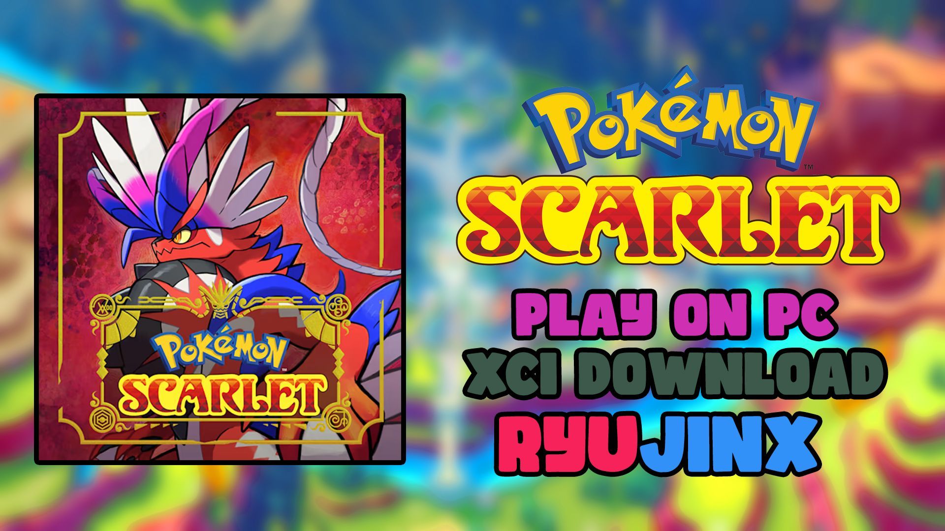 How to Play Pokémon Scarlet & Violet on PC - Ryujinx Switch