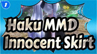 [Haku MMD] Kitty Haku's Innocent Skirt / Beauty in the Moonlight_1