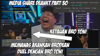 MAS DEAN KETAUAN BRO TONI JALAN BARENG BELIAU LANGSUNG DIAJAKIN DUEL DI RING - MEDIASHARE DEANKT #30