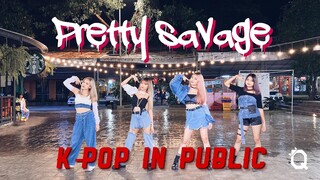 [K-POP IN PUBLIC] BLACKPINK - ‘Pretty Savage’ Dance Cover by QUEENLINESS | THAILAND