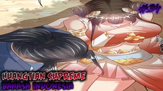 HUANGTIAN SUPREME CHAPTER 34 INDONESIA !!