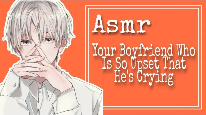 ASMR (ENG/INDO SUBS) Your Boyfriend Who Is So Upset That He's Crying [Japanese Audio]