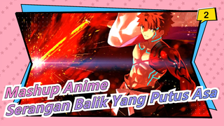 Serangan Balik Yang Putus Asa (Keren) | Mashup Anime_2