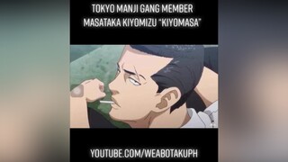 Tokyo Manji Gang member Masataka Kiyomizu “Kiyomasa” weabotaku tokyorevengers fyp kiyomasa masataka