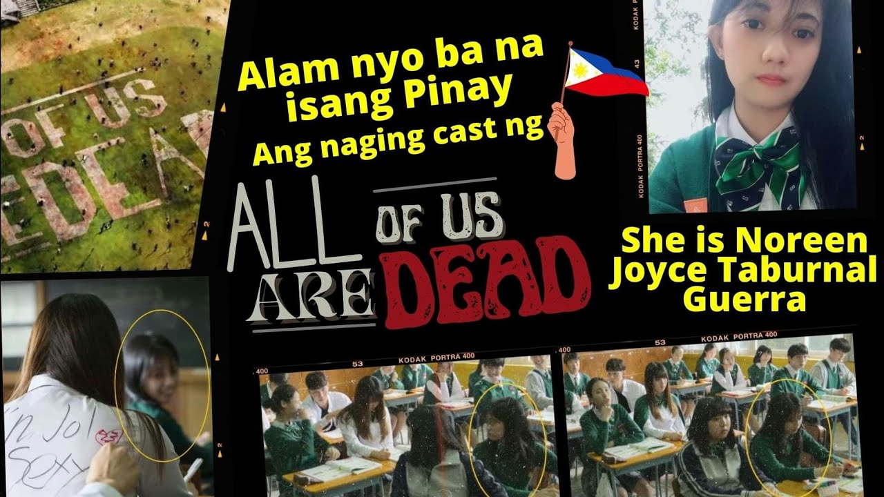 All Of Us Are Dead actress Noreen Joyce Guerra