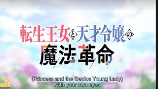 The Magical Revolution of the Reincarnated Princess and the Genius Young Lady ep 7