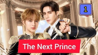 🇹🇭 (EngSub) The Next P r i n c e Episode 1