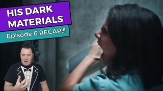 His Dark Materials - Episode 6 RECAP!!!