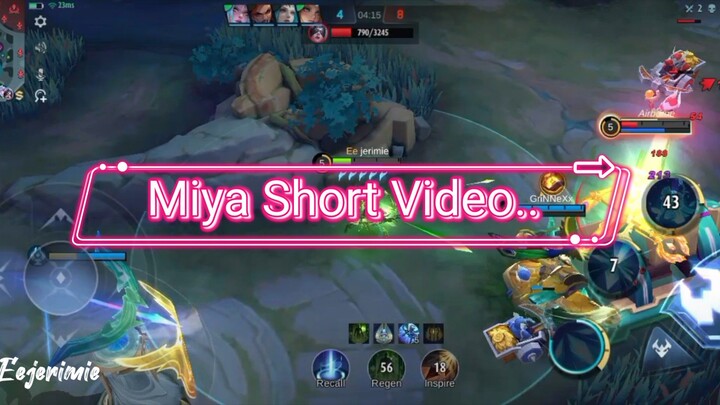 Miya short video.. #mlbb #mobilelegend #Eejerimie