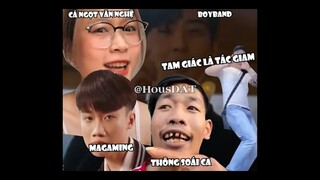 Tóp Tóp 2022 Mashup | Tam Giác là Tác Giam , Thông Soái Ca , Magaming , Cá Ngọt | HousDAT